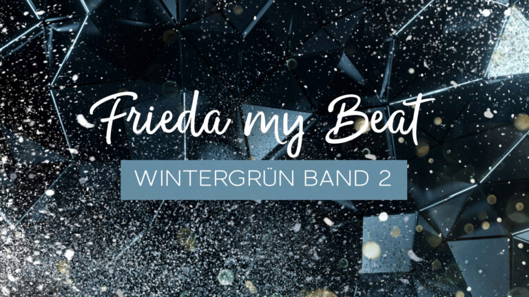 Wintergrün B1 Frieda my Beat