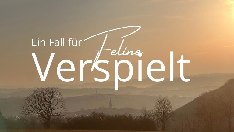 Hallenberg im Morgenlicht mit dem Text Ein Fall für Feline Verspielt
